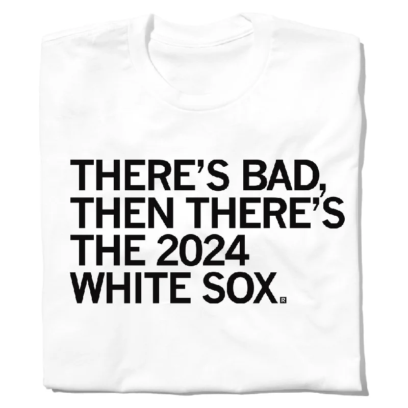 Women's Blouse with EmbroideryThere's Bad Then There's The White Sox